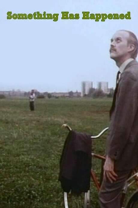 Something Has Happened